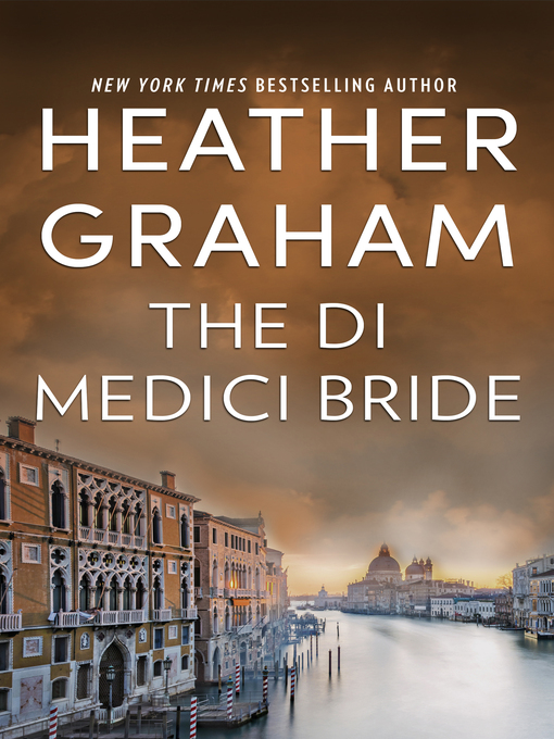 Title details for The Di Medici Bride by Heather Graham - Available
